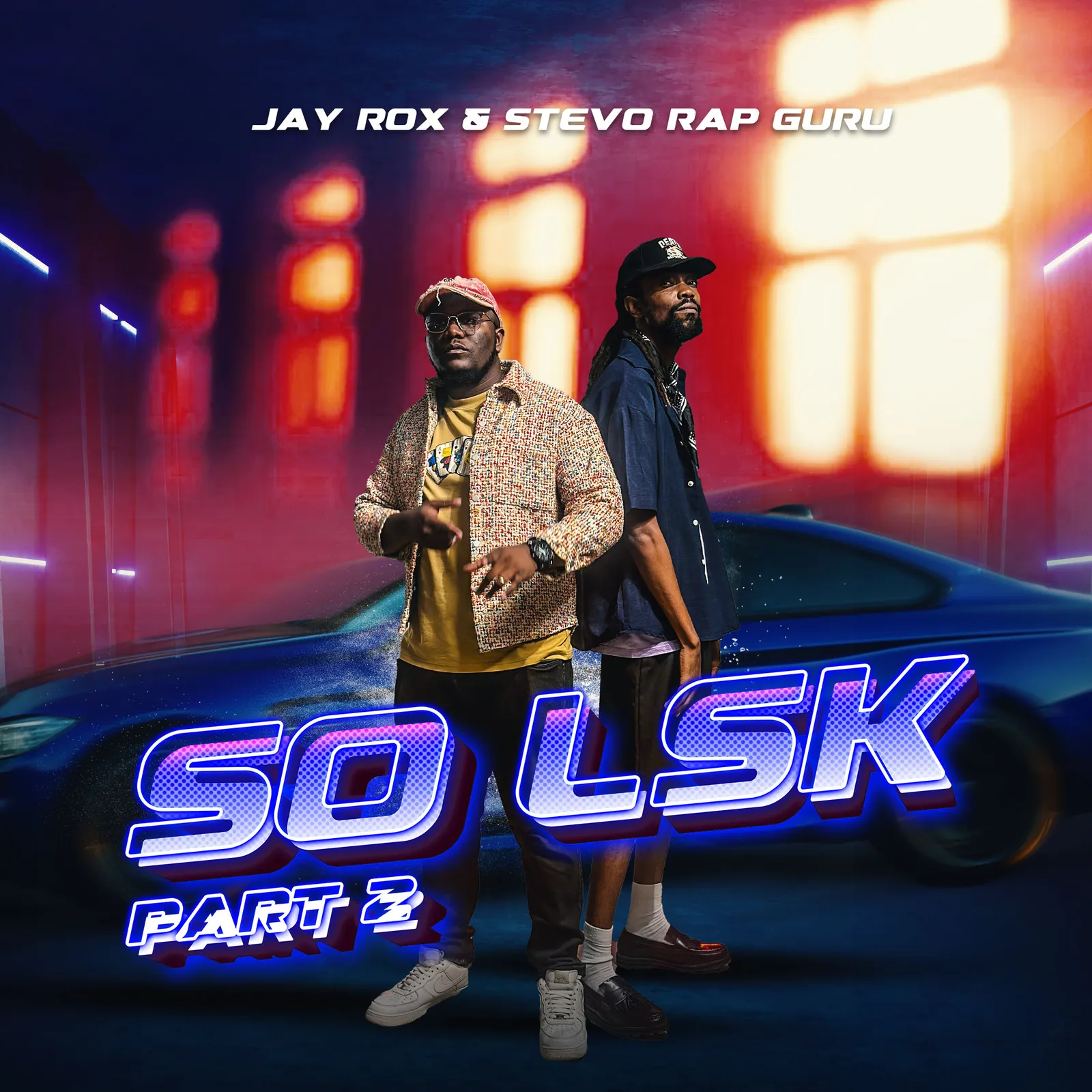 Jay Rox ft Stevo Rap Guru – So Lsk Part 2